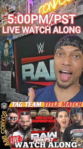 Join Us For Our Raw Watch Along!