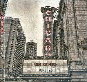 King Crimson - Live In Chicago