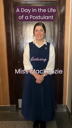 ssfpavocations | A Day in the Life of a Postulant, featuring Miss Mackenzie! Postulancy is the first stage of formation in our community. A postulant lives... | Instagram