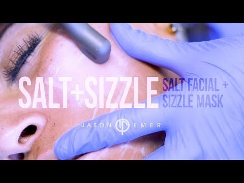 The Salt & Sizzle Treatment by Dr. Jason Emer | Salt Facial | Sizzle Mask | Beverly Hills