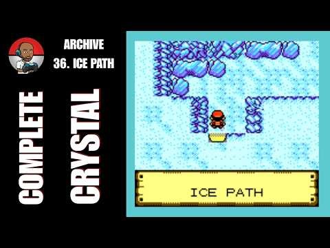 Ch 36: Ice Path - Pokémon Complete Crystal