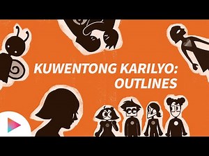 Karilyo (Shadowplay): Kuwentong Karilyo | Outlines