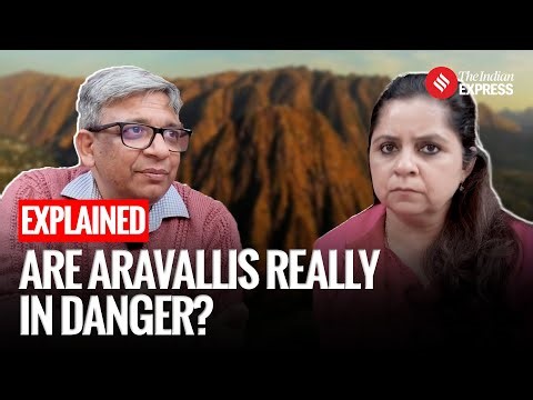 Decoding The Aravalli Issue And What It Means For Viksit Bharat