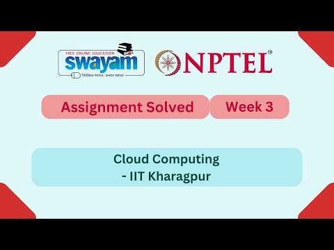 Cloud Computing Week 3 | NPTEL ANSWERS 2026 #nptel2026 #myswayam #nptel #nptelexam