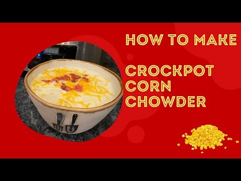 Crockpot Corn Chowder Recipe