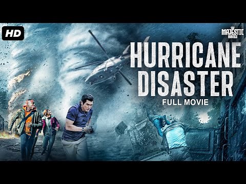 HURRICANE DISASTER - Full Hollywood Action Movie | Free Movies | English Movie