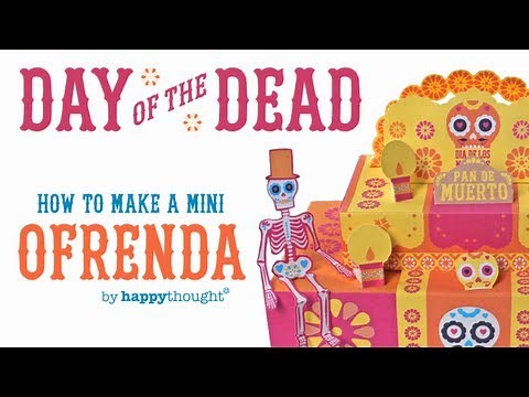 How to make an ofrenda for Day of the Dead or Dia de los Muertos celebrations