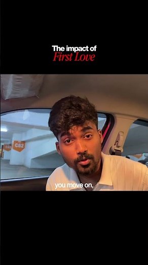 Why You Never Forget Your First Love?