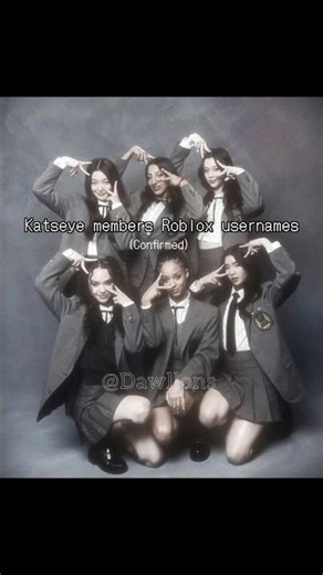 Katseye members roblox usernames (confirmed)