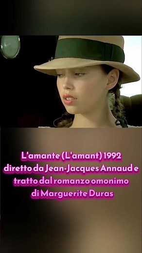 L'amante (L'amant) 1992 diretto da Jean-Jacques Annaud
