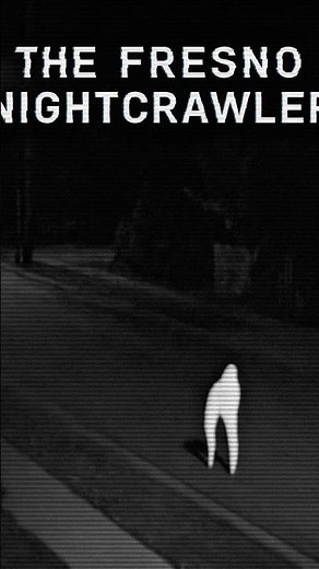 The Fresno Nightcrawler | Folklore Friday