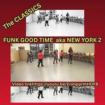 "FUNKY GOOD TIME" aka"NEW YORK 2"LINE DANCE (The C L A S S I C S💥)#chocolateplatinumsoullinedancers