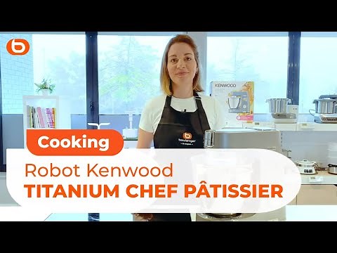 Robot Kenwood TITANIUM CHEF PÂTISSIER XL : Le robot qui pèse et qui chauffe I Boulanger
