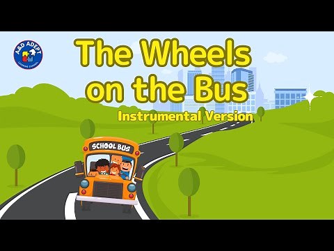 The Wheels On the Bus (Instrumental Version/Karaoke Version)