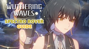 Spectro Rover Build - Best Weapon And Echoes Guide