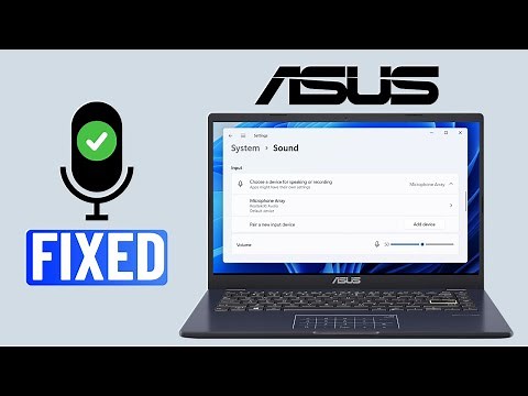 Fix Asus Laptop Microphone Not Working