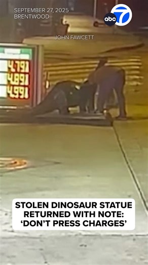 A beloved dinosaur statue was returned Monday after it was stolen from a Brentwood gas station. The owner told Eyewitness News that the dinosaur was returned with a note that read, "Please don't press charges." | ABC7