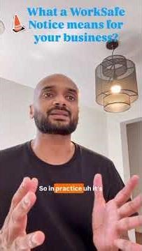 What a WorkSafe Notice means for your business ?