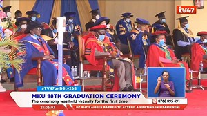 MKU 18TH GRADUATION CEREMONY: Over 4,200 graduands conferred with PhDs, Masters, Degrees, Diplomas and Certificates at the Mount Kenya University, in a ceremony that for the first time was held virtually #TV47News | TV 47 Kenya