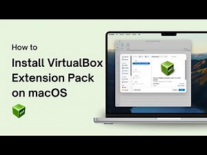 How to Install VirtualBox Extension Pack on macOS