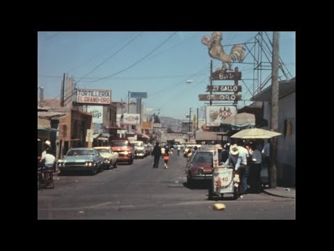 Tijuana 1978 archive footage