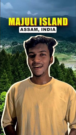 Majuli Island, Assam – The Largest River Island in the World! 🏝️🌊