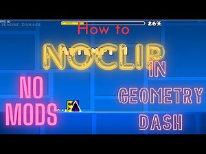 How to noclip levels in Geometry Dash Without any Mods or Hacks