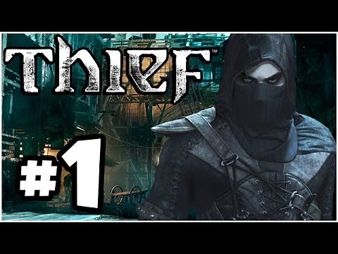 Thief Walkthrough PART 1 Let's Play Gameplay Playthrough PS4 XBOX ONE PC (Thief 4 1080p HD)