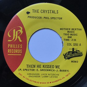 The Crystals - Then He Kissed Me