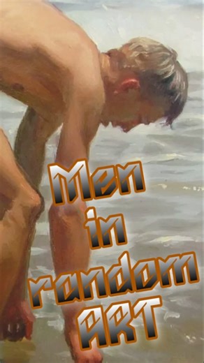 Art I like 244 Men in Random Art part 49 short