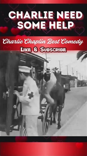 Charlie Need Some Help/Charlie Chaplin Best Comedy