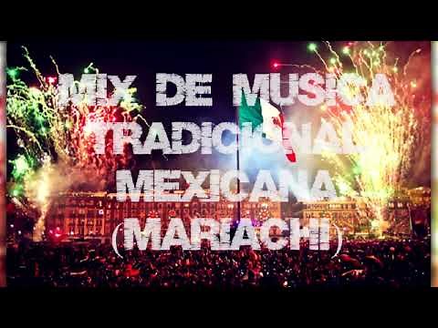 Mix de Música Tradicional Mexicana 15 y 16 de Septiembre (Mariachi) Regional Mexicano Fiesta Patria