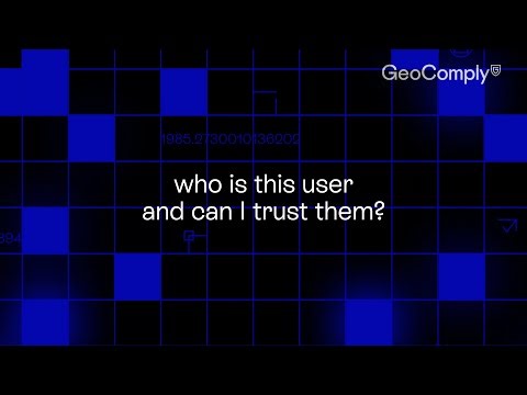 How to Trust New Users in 2026 | Rethinking Digital IdentityGeoComply