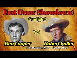 Robert Fuller vs Ben Cooper | Fastest Gun in Hollywood? | Western Fast Draw Showdown