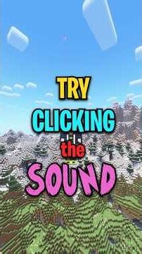 MINECRAFT TRY CLICKING THE SOUND #minecraft #minecraftshorts #shorts