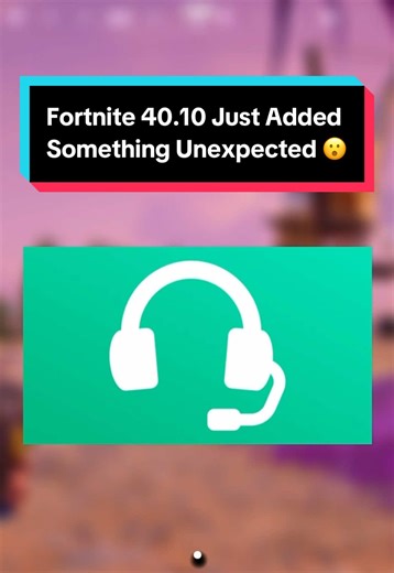 Fortnite 40.10: Unexpected New Addition!