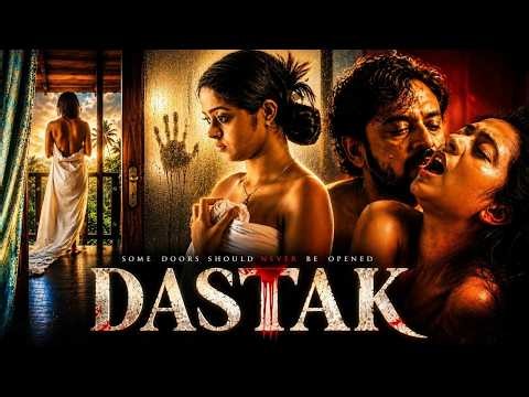 DASTAK (2026) | Full Hindi Suspense Thriller Movie | Mystery, Romance & Horror