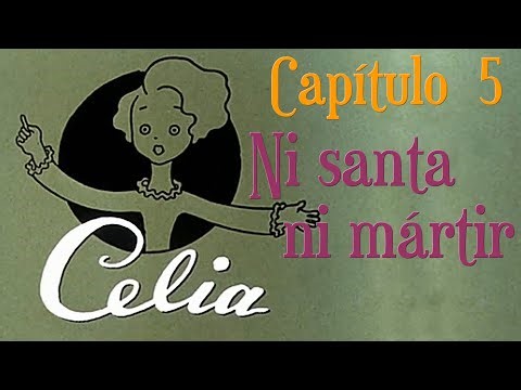 Celia - Series literarias, TVE - CAPÍTULO 5