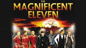 The Magnificent Eleven - Apple TV