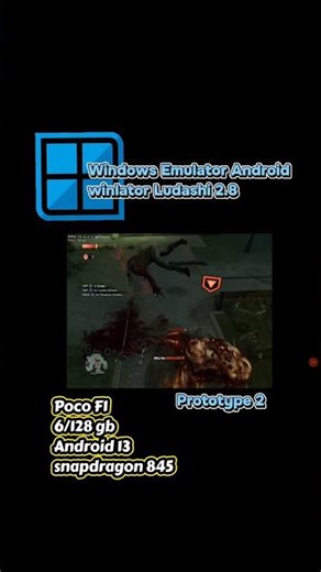 Prototype 2 android Gameplay Winlator Ludashi 2.8 Poco F1 snap 845 #pocof1 #winlator #gaming #fyp