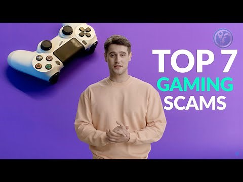 Top 7 Gaming Scams in 2024