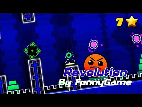 Revolution by FunnyGame (100%) Harder 7★ | Geometry Dash