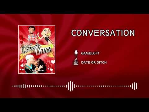 Date or Ditch OST (JAVA) - Conversation
