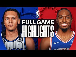 MAGIC at 76ERS | FULL GAME HIGHLIGHTS | October 27, 2025