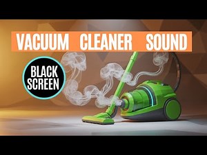 Vacuum cleaner sound effect | Vacuuming asmr