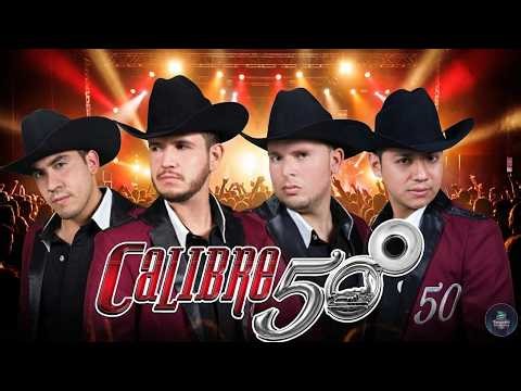 Calibre 50 - Puras Canciones Perronas 2026 | Lo Mejor de Calibre 50 Mix