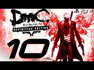 DmC Devil May Cry Definitive Edition - 60fps Walkthrough Part 10 - Mundus Spawn & The Trade