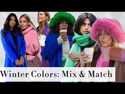 Best Color Combination For Women’s Clothing This Winter | Full Guide