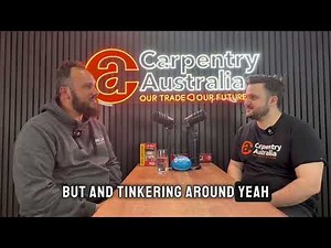 Carpentry Career Stories How a Love for the Trade Begins