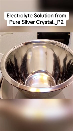 Creating Electrolyte Solutions from Pure Silver Crystals